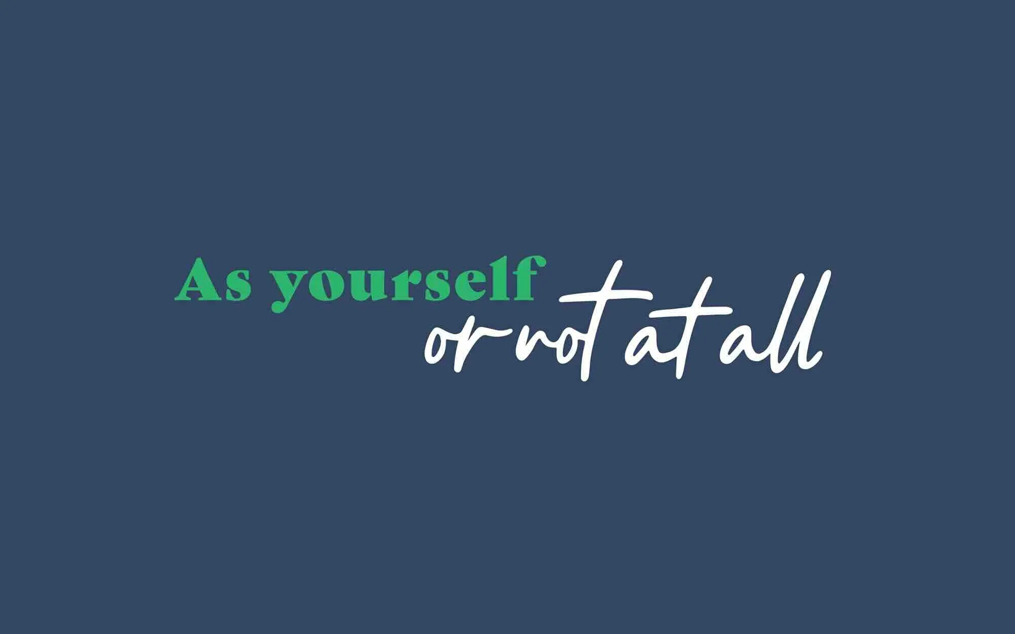 Pact Mantra As Yourself by Anthem Branding